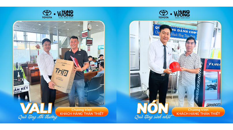 NHẬN QUÀ THẬT – CHĂM XE THÊM VUI CÙNG TOYOTA HÙNG VƯƠNG!